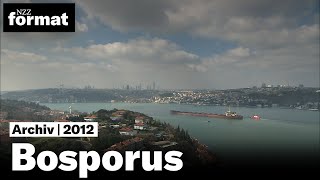 Meerengen Europas 23 Bosporus 2012 [upl. by Burack]