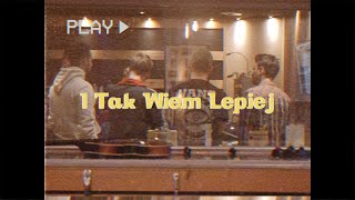 BLUE  I Tak Wiem Lepiej Official VIdeo [upl. by Ilrak]