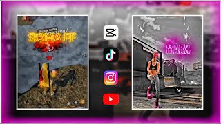 Como editar un video de free fire capcut y kinemaster 2024 FREE FIRE TUTORIAL EDIT CAPCUT [upl. by Trevah549]