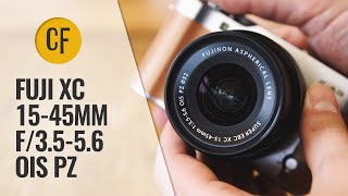 Fuji XC 1545mm f3556 OIS PZ lens review with samples [upl. by Hime]