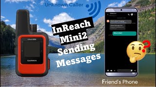 Garmin InReach Mini2  How to Send Messages [upl. by Akapol863]