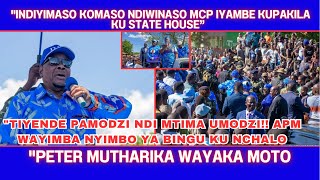 quotNDIYIMANSO NDIPO NDIWINA A CHAKWERA YAMBANI KUPAKILA KU STATE HOUSE KOquot  PETER MUTHARIKA WATERO [upl. by Hannus]