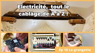 Électricité dans la grange  tout le câblage de A à Z ⚡  Ep16  quotLa Grangettequot [upl. by Aicemaj544]