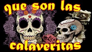 LAS CALAVERITAS  EL ORIGEN BREVE  EXPLICACION  CAZADOR DEL PASADO [upl. by Cordell]