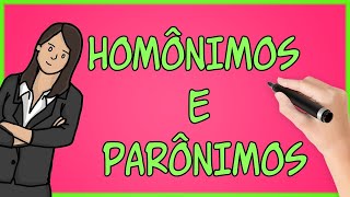 O que são Homônimos e Parônimos Aula com Exemplos [upl. by Rebna425]