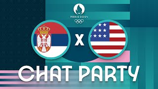 Serbia v USA  Mens Olympic Basketball Tournament Paris 2024  Chat Party ⚡🏀 [upl. by Tonia86]