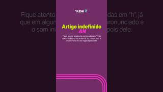 Parte 2 Como usar os artigos indefinidos em inglês yazigi ingles indefinitearticles [upl. by Atsylak]