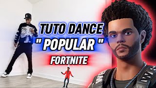 TUTO DANCE FORTNITE quot POPULAR quot The Weeknd [upl. by Leinod38]