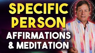 Affirmations to Attract a Specific Person for Love Relationship Marriage  MEDITATION [upl. by Naruq411]