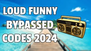 LOUD FUNNY BYPASSED Roblox Ids WORKING 2024 [upl. by Yerffeg460]