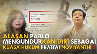 ALASAN PABLO MENGUNDURKAN DIRI SEBAGAI KUASA HUKUM PRATIWI NOVIYANTHI [upl. by Annahsed]