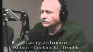 Interview  Larry Johnson  Looking for Trouble [upl. by Elidad]