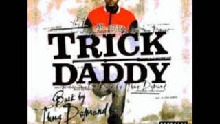 Trick Daddy 10 20 Life [upl. by Zielsdorf]