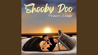 Shooby Doo [upl. by Adnarom]