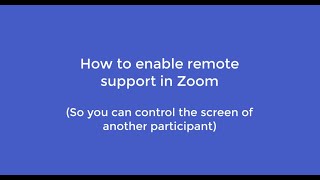 How to Enable Zoom Remote Support to Allow for Screen Control [upl. by Hedgcock]