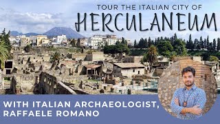 Italian Archaeologist Raffael Romano  Tour of Herculaneum [upl. by Arta455]