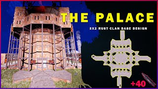 THE PALACE  3x2 Multi TCS  Wide Gap Rust Clan Base Design 2022 [upl. by Mannie913]