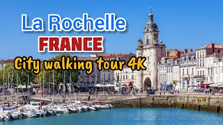 la Rochelle  france city  best cities in france  city walking tour  travel vlogs  france [upl. by Annad]