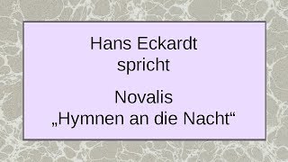 Novalis „aus Hymnen an die Nacht“ [upl. by Annahsohs789]