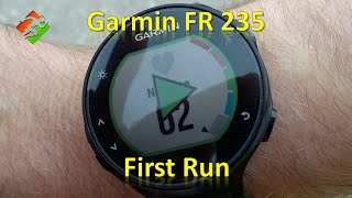 Garmin FR 235  First Run [upl. by Aramit]