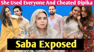 Saba Ibrahim Used Everyone And Cheat Dipika Kakkar  Saba Ibrahim Exposed [upl. by Arjun]