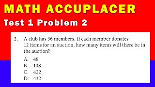 Math Accuplacer  Test 1 Problem 2 [upl. by Farica447]