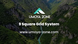 Umoya  9 Square Grid System [upl. by Ycats]