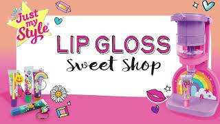 How to Use the Just My Style Lip Gloss Sweet Shop  DIY Lip Gloss [upl. by Prochoras]