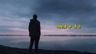 Gal Hor Honi Si  Kulbir Jhinjer  Whatsapp status [upl. by Nodnal413]