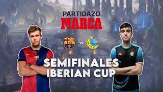 Iberian Cup  Semifinales Barça eSports vs LUA Gaming [upl. by Erdua]