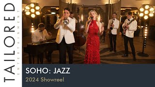 Soho Jazz  2024 Showreel [upl. by Alilad]