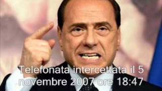 Berlusconi Intercettazioni telefoniche [upl. by Ydoow494]