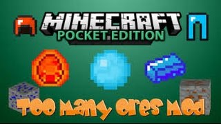 Too Many Ores Mod Showcase  Minecraft Pocket Edition 0105 [upl. by Ellimaj]