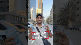 Dubai Dirham ya fir Saudi Riyals dubai saudi dirham riyal saudiarabia uae sharjah [upl. by Arimak]