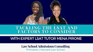 Tackling the LSAT with Expert Tutor Mena Pirone 2022  S Montgomery Consulting [upl. by Ener666]