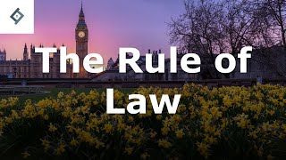 The Rule of Law  English Legal System [upl. by Evadne]