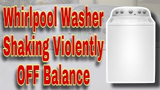 How to Fix Whirlpool Washer Shaking Violently During Spin Cycle  OFF Balance  Model WTW4816FW2 [upl. by Luca]