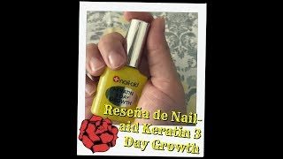 Reseña de Nail aid Keratin 3 Day Growth [upl. by Wolsky253]