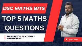 TS amp AP డియస్సీ  TOP 5 DSC MATHS BITS  MATHS CLASSES FOR DSC  APP link in description [upl. by Haya]