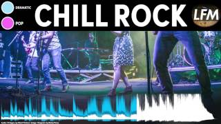 Chill Rock Background Instrumental  Royalty Free Music [upl. by Rollecnahc659]