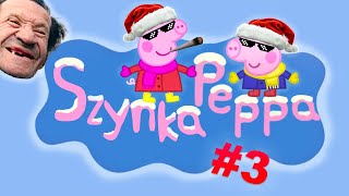 Szynka Peppa 3 PRZERÓBKA  Świąteczna Przeróbka [upl. by Michell55]