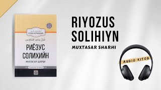 Riyozus Solihiyn  Muxtasar sharhi [upl. by Paapanen129]