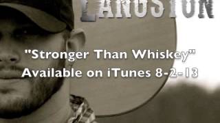 Jon Langston  Stronger Than Whiskey Official Audio [upl. by Croydon]