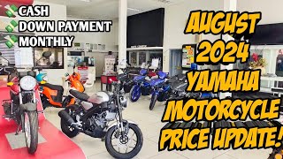 Yamaha Motorcycle August 2024 Price Update All Units Cash Down Monthly Langga Gail [upl. by Gnad191]