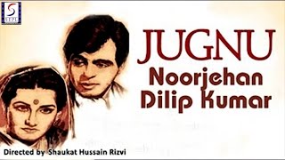 Jugnu 1947 BampW  Romantic Movie  जुगनू  Dilip Kumar Noor Jehan  HD [upl. by Bond]