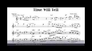 Saxophone Sheet Music  Time Will Tell  Jazz Saxophone Lessons [upl. by Vashti930]