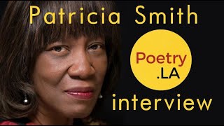 Patricia Smith  PoetryLA Interview [upl. by Barbour]