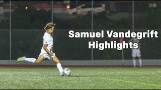 Samuel Vandegrift Highlights College amp UPSL [upl. by Hplodur]