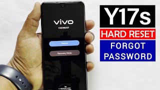 How To Hard Reset Vivo Y17S  Vivo Y17S  V2310  Reset  pin pattern password Fingerprint Lock [upl. by Nirmak685]