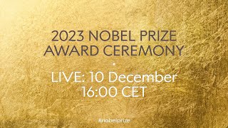 2023 Nobel Prize award ceremony [upl. by Narhem]